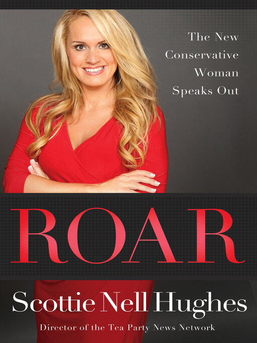 Title details for Roar by Scottie Nell Hughes - Available